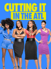 Show Cutting It: In the ATL