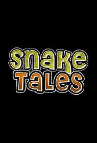 Сериал Snake Tales