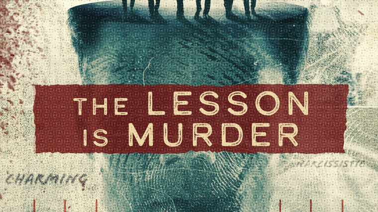 Show The Lesson Is Murder