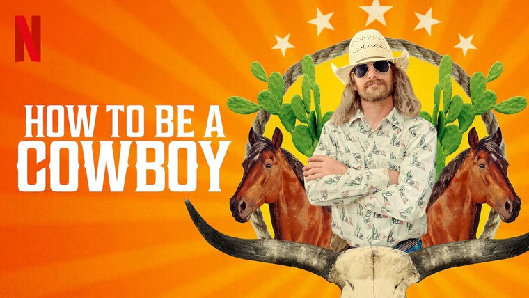 Show How to Be a Cowboy