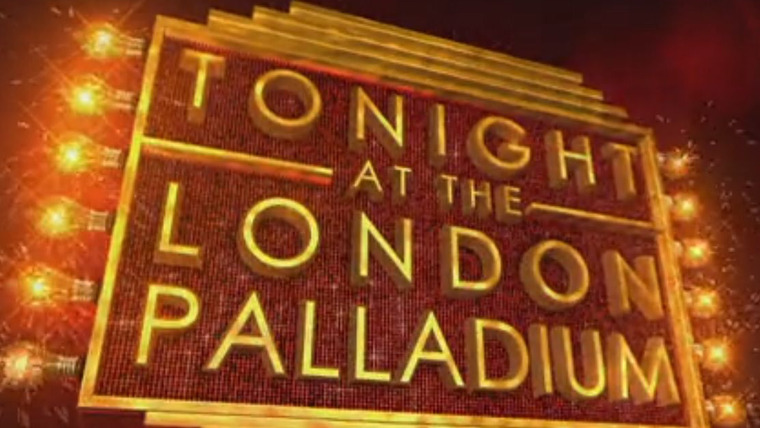 Show Tonight at the London Palladium