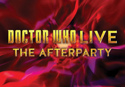 Show Doctor Who Live: The Afterparty