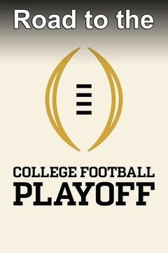 Show Road to the College Football Playoff