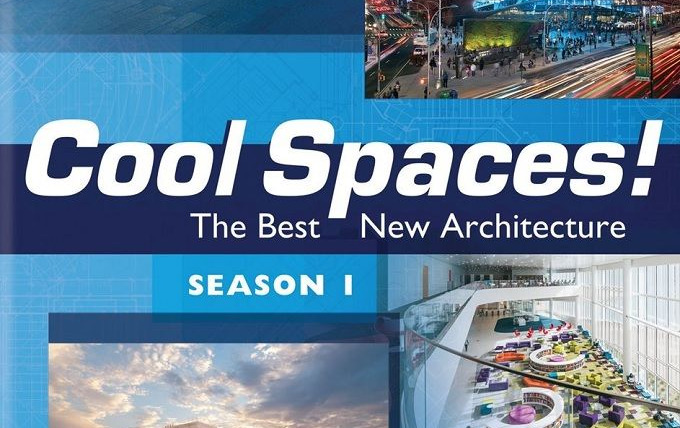 Сериал Cool Spaces! The Best New Architecture