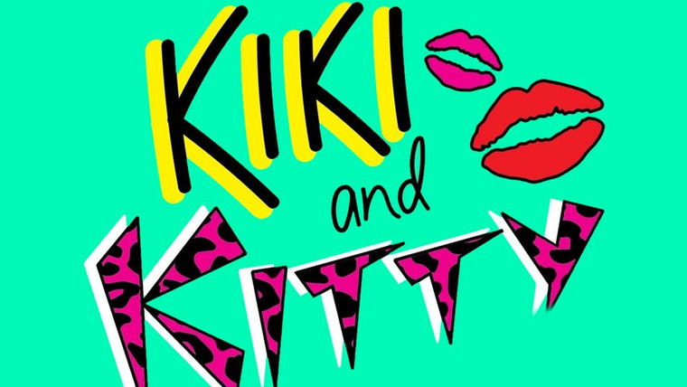 Сериал Kiki & Kitty