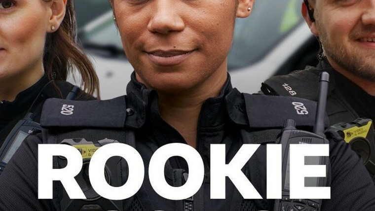 Сериал Rookie Cops