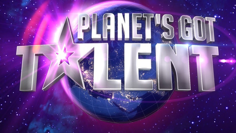 Сериал Planet's Got Talent