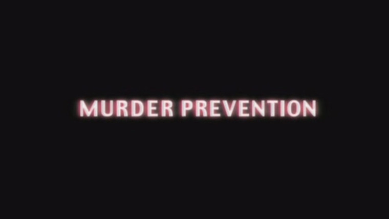 Show Murder Prevention