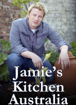 Show Jamie's Kitchen Australia