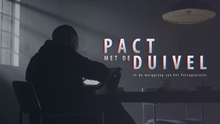 Сериал Pact met de Duivel, In de wurggreep van het Passageproces.