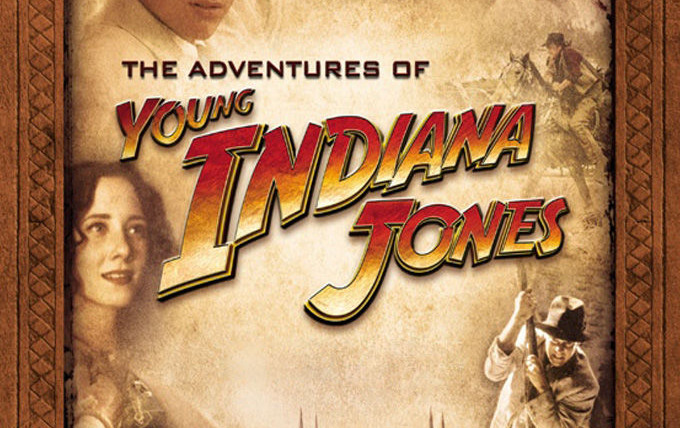 Сериал The Adventures of Young Indiana Jones