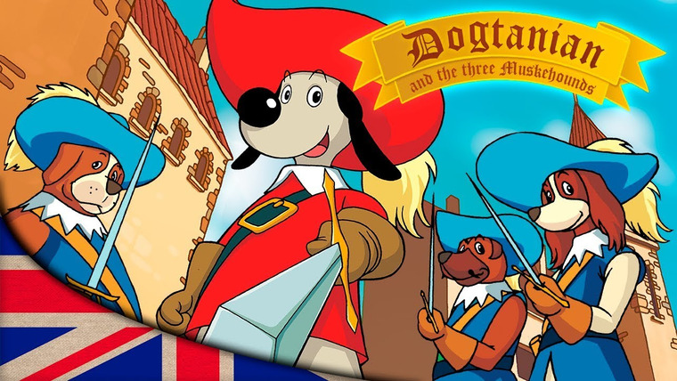 Show Dogtanian and the Three Muskehounds