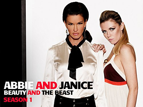 Show Abbey and Janice: Beauty and the Best