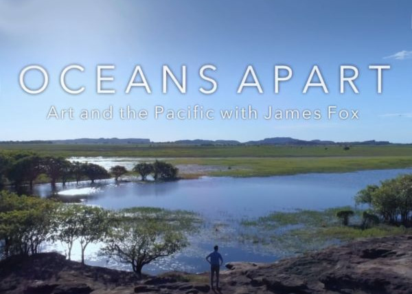 Сериал Oceans Apart: Art and the Pacific with James Fox