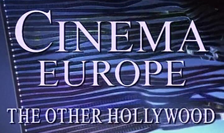 Сериал BBC: Кино Европы: Неизвестный Голливуд