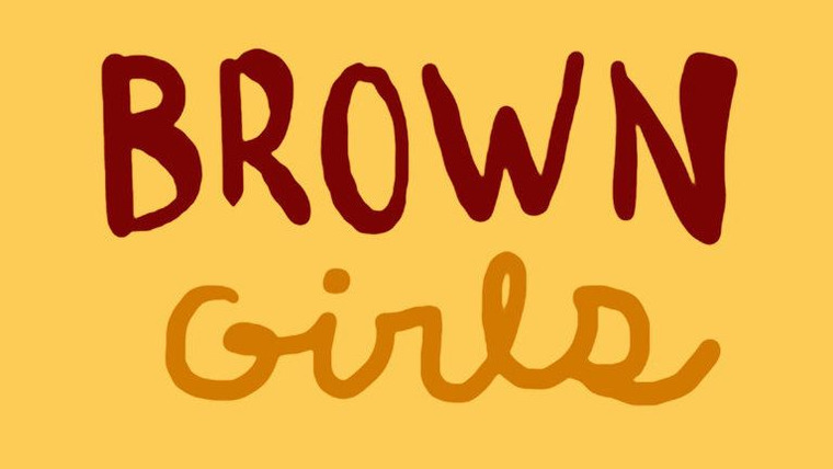 Сериал Brown Girls