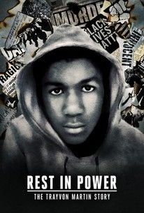 Show Rest in Power: The Trayvon Martin Story