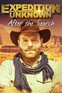 Сериал Expedition Unknown: After the Search