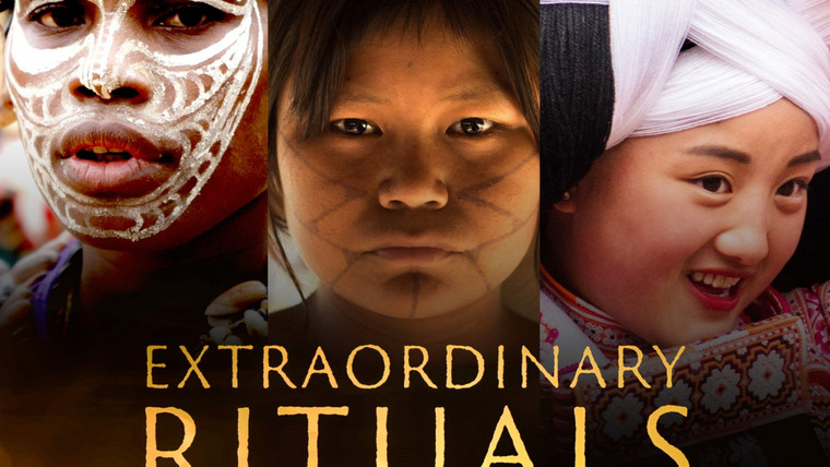 Show Extraordinary Rituals