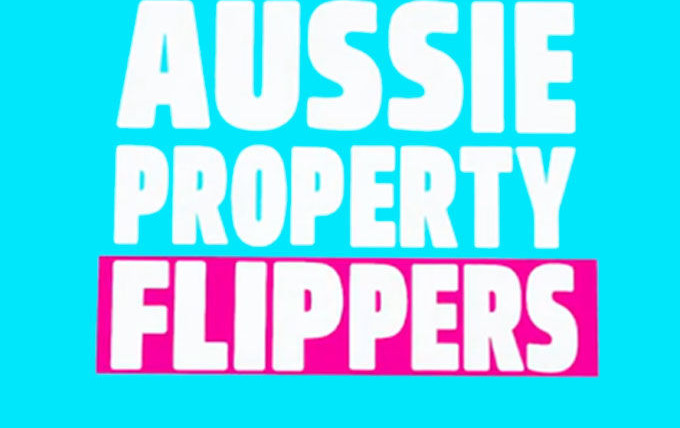 Сериал The Aussie Property Flippers