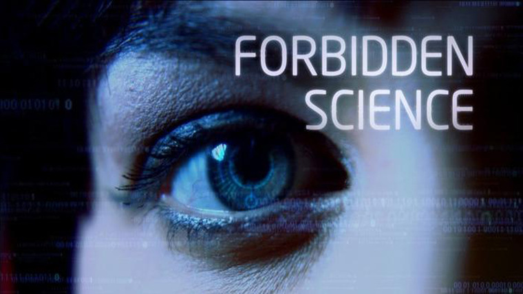 Show Forbidden Science