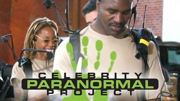 Сериал Celebrity Paranormal Project