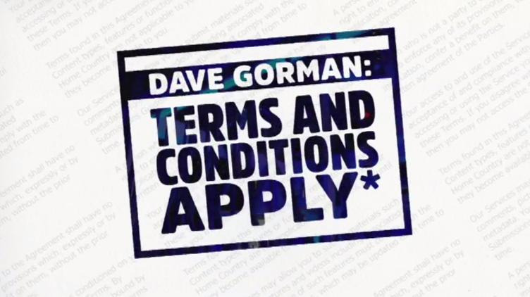 Show Dave Gorman: Terms and Conditions Apply