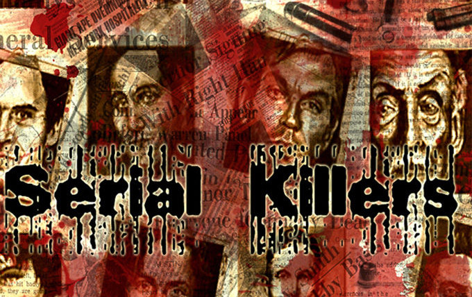 Сериал Serial Killers: Profiling the Criminal Mind
