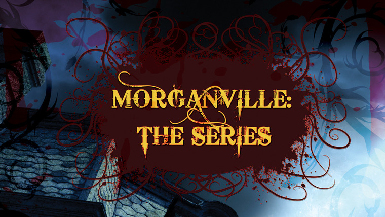 Сериал Вампиры Морганвилля