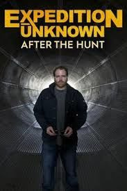 Сериал Expedition Unknown: After the Hunt