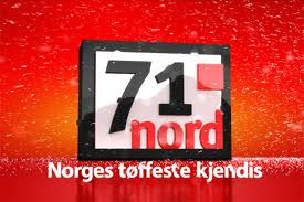 Show 71° nord - Norges tøffeste kjendis
