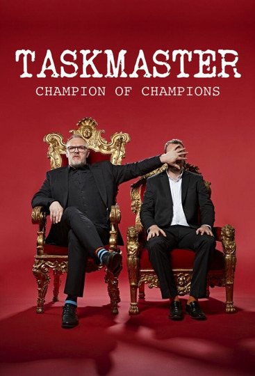 Taskmaster: Champion of Champions 2 сезон: дата выхода серий, рейтинг ...