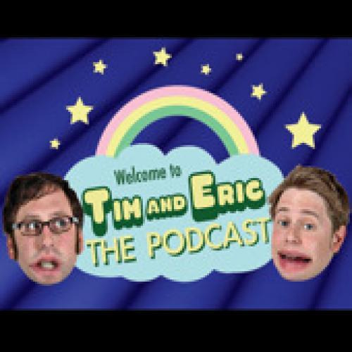 Tim and Eric The Podcast (2006): рейтинг и даты выхода серий