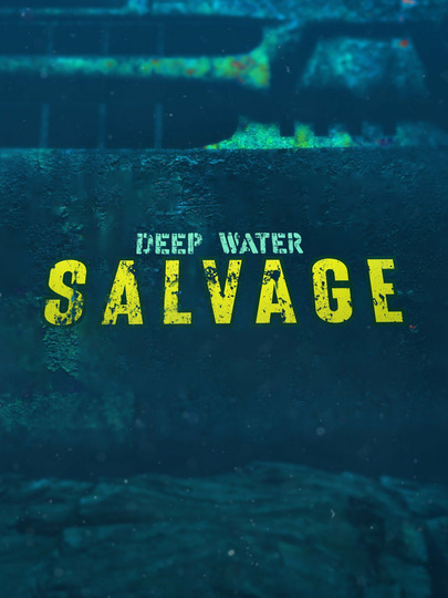 Deep Water Salvage 2 сезон: дата выхода серий, рейтинг, отзывы на ...