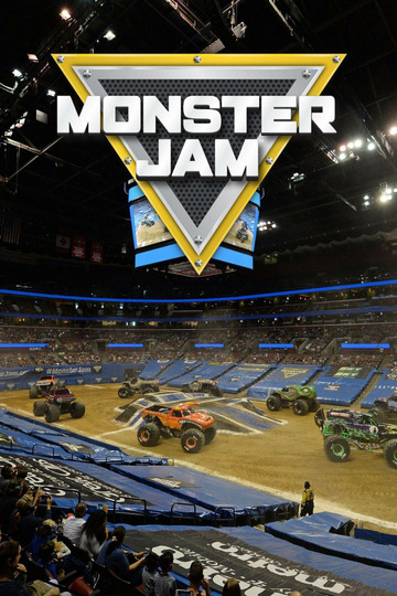 Monster Jam 4 season: release dates, ratings, reviews for the live ...