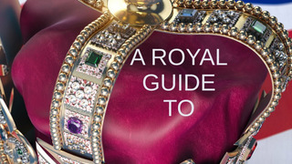 Сериал A Royal Guide to...