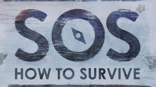 SOS: How to Survive season 1