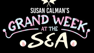 Susan Calman's Grand Week by the Sea сезон 3