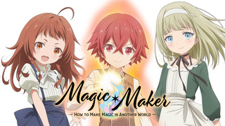 Anime Magic Maker: Isekai Mahou no Tsukurikata