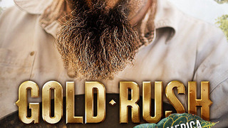 Gold Rush: South America сезон 1