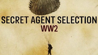 Secret Agent Selection: WW2 сезон 1
