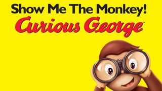 Show Curious George