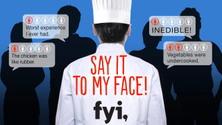 Сериал Say It to My Face