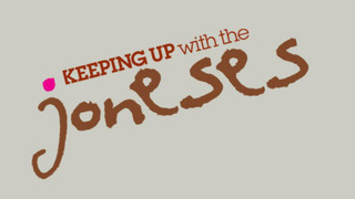 Show Keeping Up with the Joneses