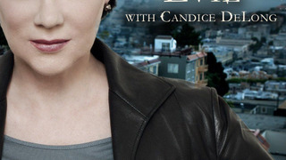 Facing Evil with Candice DeLong сезон 3