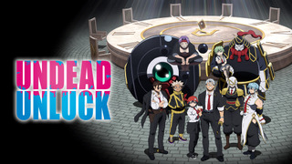 Anime Undead Unluck