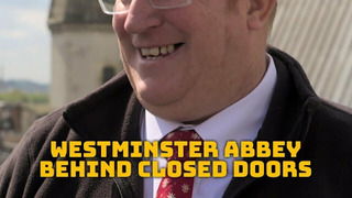Show Westminster Abbey: Behind Closed Doors
