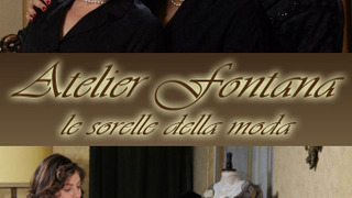 Atelier Fontana - Le sorelle della moda season 1