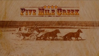 Five Mile Creek season 2