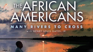The African Americans: Many Rivers to Cross season 1